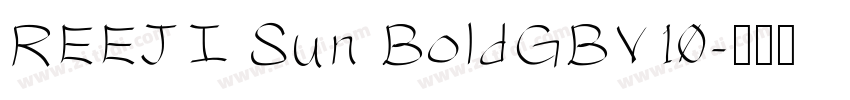 REEJI Sun BoldGBV10字体转换